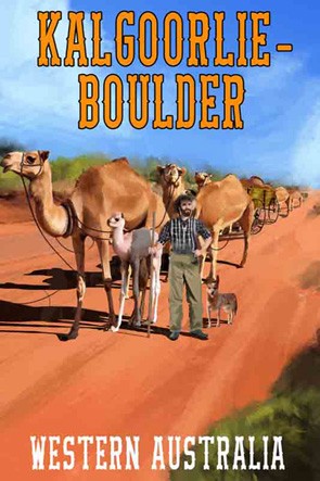 45100 Camel Train Outback Kalgoorlie-Boulder WA